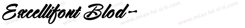 Excellifont Blod字体转换